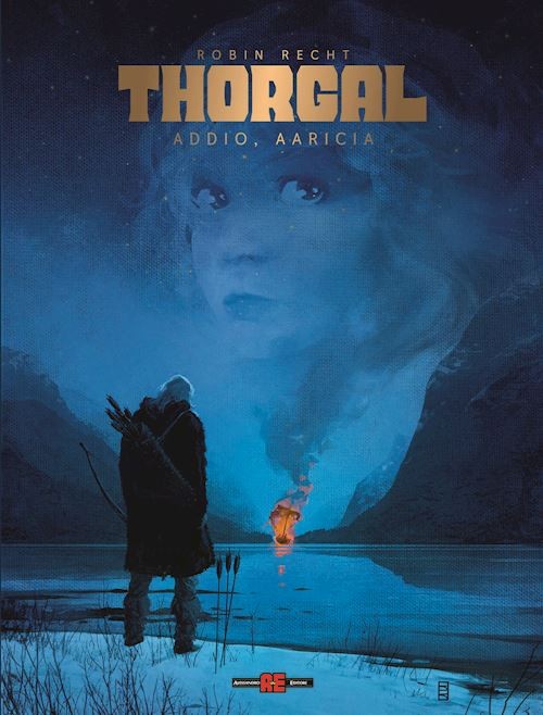 THORGAL SAGA. VOL. 1: ADDIO AARICIA  - RECHT ROBIN - Editoriale Cosmo