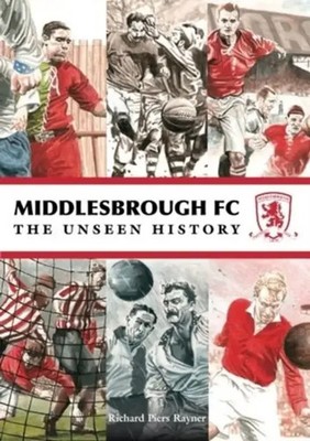 Piers-Rayner | Middlesbrough FC | Taschenbuch | Englisch | DB Publishing