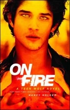 On Fire: A Teen Wolf Novel - Paperback By Holder, Nancy - VERY GOOD