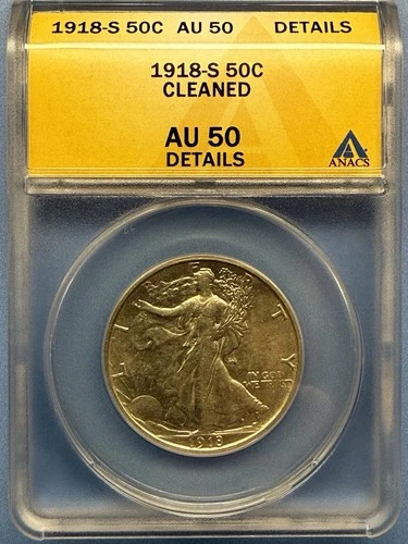 1918 S Walking Liberty Half Dollar ANACS AU 50 Details Cleaned
