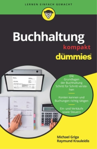 Michael Griga Raymund Krauleidis Buchhaltung kompakt für Dummies (Tascabile)