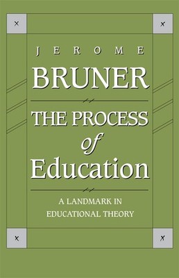 The Process of Education - paperback Bruner, Jerome Seymour