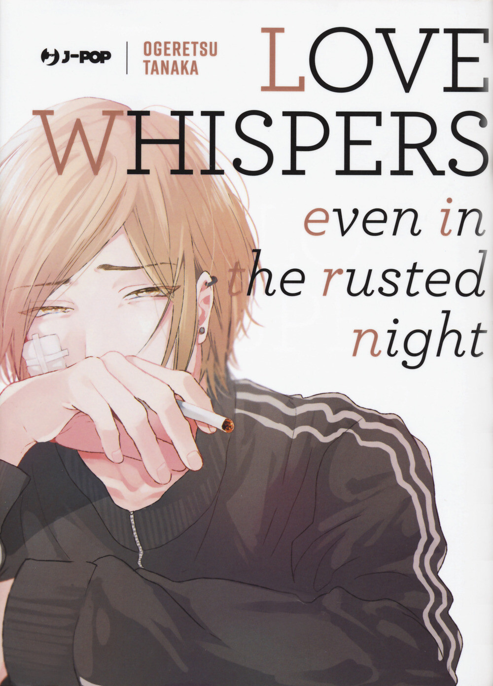 Libri Tanaka Ogeretsu - Love Whispers, Even In The Rusted Night