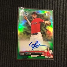 2017 BOWMAN DRAFT COLE BRANNEN *CHROME GREEN REFRACTOR AUTO #94/99* RED SOX