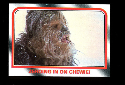 1980 TOPPS STAR WARS THE EMPIRE STRIKES BACK #31 ZEROING IN ON CHEWIE! QTY