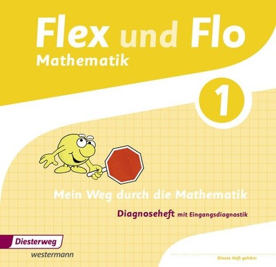 Flex und Flo - Ausgabe 2014: Diagnoseheft 1 Hoffmann, Carola, Wolfgang Westphal 