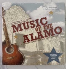 Music of the Alamo by Bill Chemerka & Allen Wiener (HC, 2009)