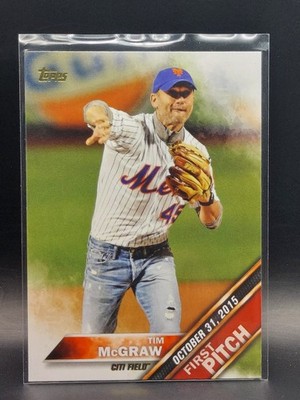 2016 Topps Series 2 First Pitch #FP-1 Tim McGraw New York Mets Country Singer
