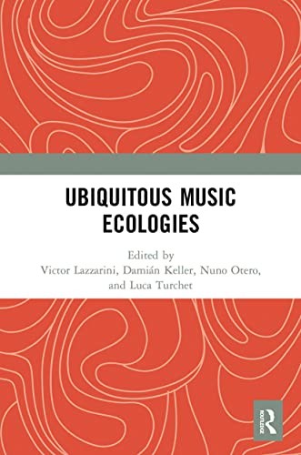 Routledge Ubiquitous Music Ecologies - Image 3