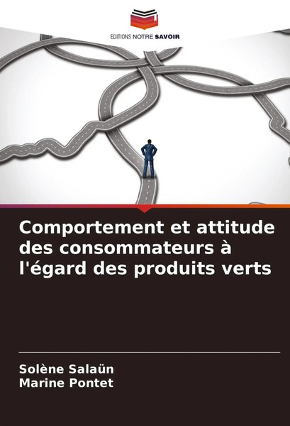 Comportement Et Attitude Des Consommateurs à L'éGard Des Produits Verts Buch-image