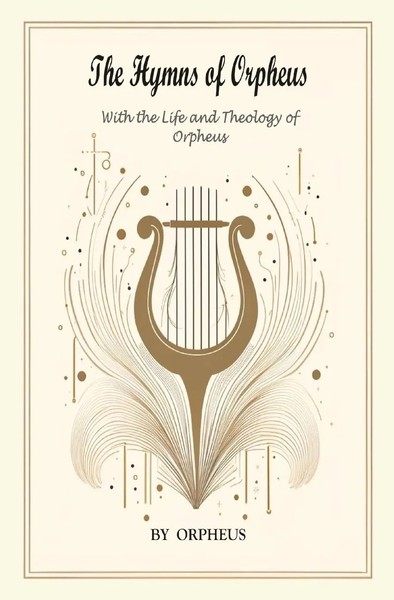 Orpheus | The Hymns of Orpheus | Taschenbuch | Englisch (2024)-image