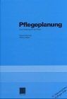 Pflegeplanung. Eine Anleitung für die Praxis von Fiechte... | Buch | Zustand gut - Bild 1 von 2