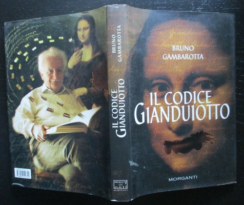 2006 Il codice gianduiotto Bruno Gambarotta Morganti romanzo Torino cioccolato - 第 2/3 張圖片