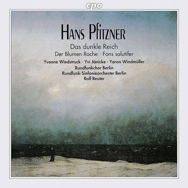 Hans Pfitzner (1869-1949): Das Dunkle Reich - Chorfantasie Op.38 - Cpo 07612039-image