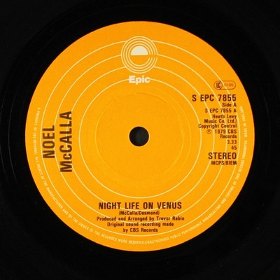 NOEL MCCALLA: night life on venus EPIC 7'' Single 45 RPM