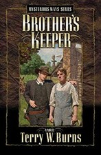 Brother's Keeper Perfect Terry W. Burns