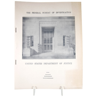 Federal Bureau of Investigation Department of Justice 1938 FBI Overview Booklet