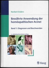 Bewährte Anwendung der homöopathischen Arzn...