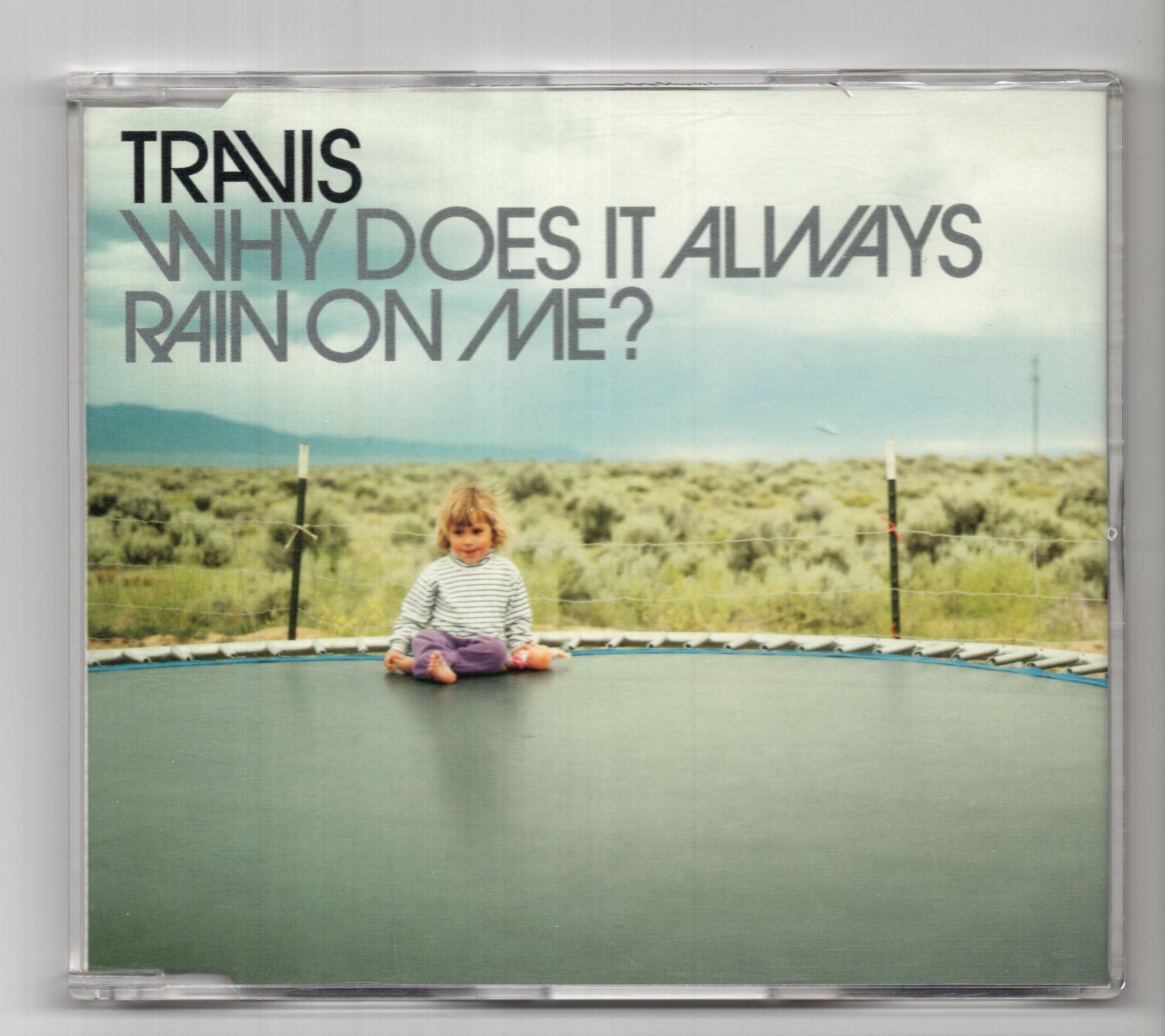 (IZ335) Travis, Why Does It Always Rain On Me? - 1999 CD
