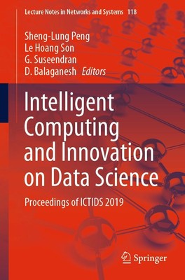 Intelligent Computing and Innovation on Data Science | Sheng-Lung Peng (u. a.)