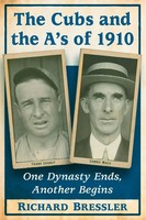 Richard Bressler | The Cubs And The A's Of 1910 | Taschenbuch | Englisch (2016)