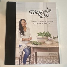 Magnolia Table by Joanna Gaines Hardcover Illustrated Cookbook