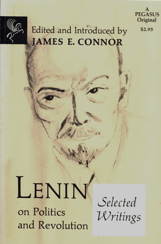 LENIN ON POLITICS AND REVOLUTION SELECTED WRITINGS EBay