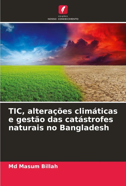 Md Masum Billah | Tic, AlteraçõEs ClimáTicas E GestãO Das CatáStrofes...-image
