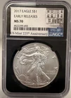 2017 AMERICAN SILVER EAGLE $1 EARLY RELEASES NGC MS 70