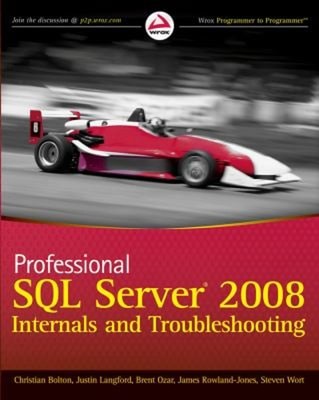 Professional SQL Server 2008 Internals and Troubleshooting Paperb
