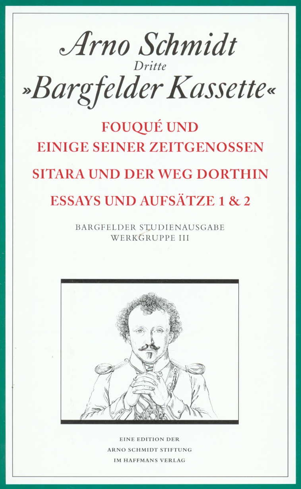 Thumbnail - Bargfelder Ausgabe. Werkgruppe Iii: Essays Und Biographisches Arno