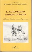 Jean-Pierre Lavaud | La CatéGorisation Ethnique En Bolivie | Taschenbuch (2020)