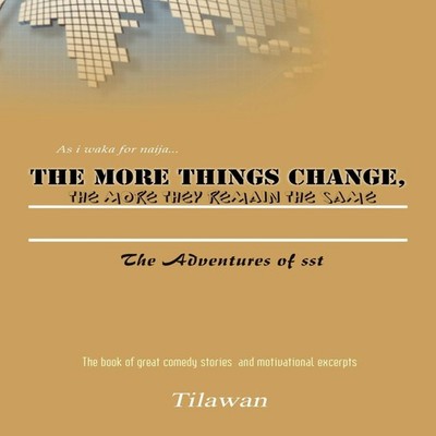 The More Things Change the More They Remain the Same The Adventur