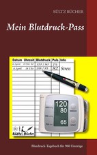 Mein Blutdruck-Pass | Renate Sültz (u. a.) |...