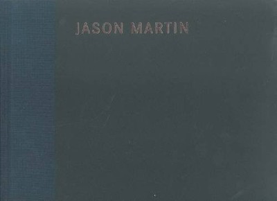 JASON MARTIN: INFINITIVE By Sue Hubbard - Hardcover