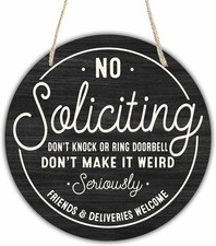 10" Wooden Sign for Front Door - No Soliciting, Don't knock or ring doorbell - H