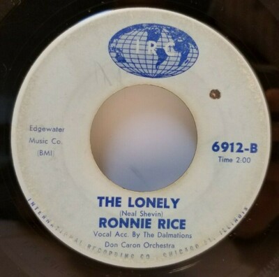 RONNIE RICE Maybe Its Because I Love You / The Lonely 45 RPM