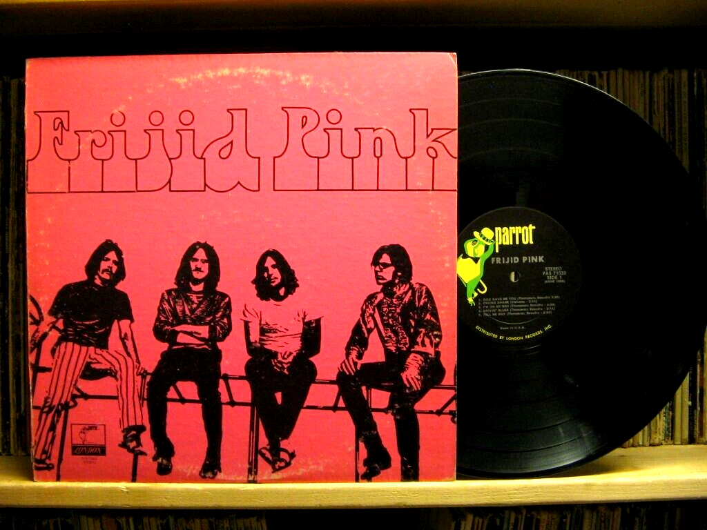Frijid Pink / Frijid Pink - Classic Rock Vinyl - 1970 Parrot Original