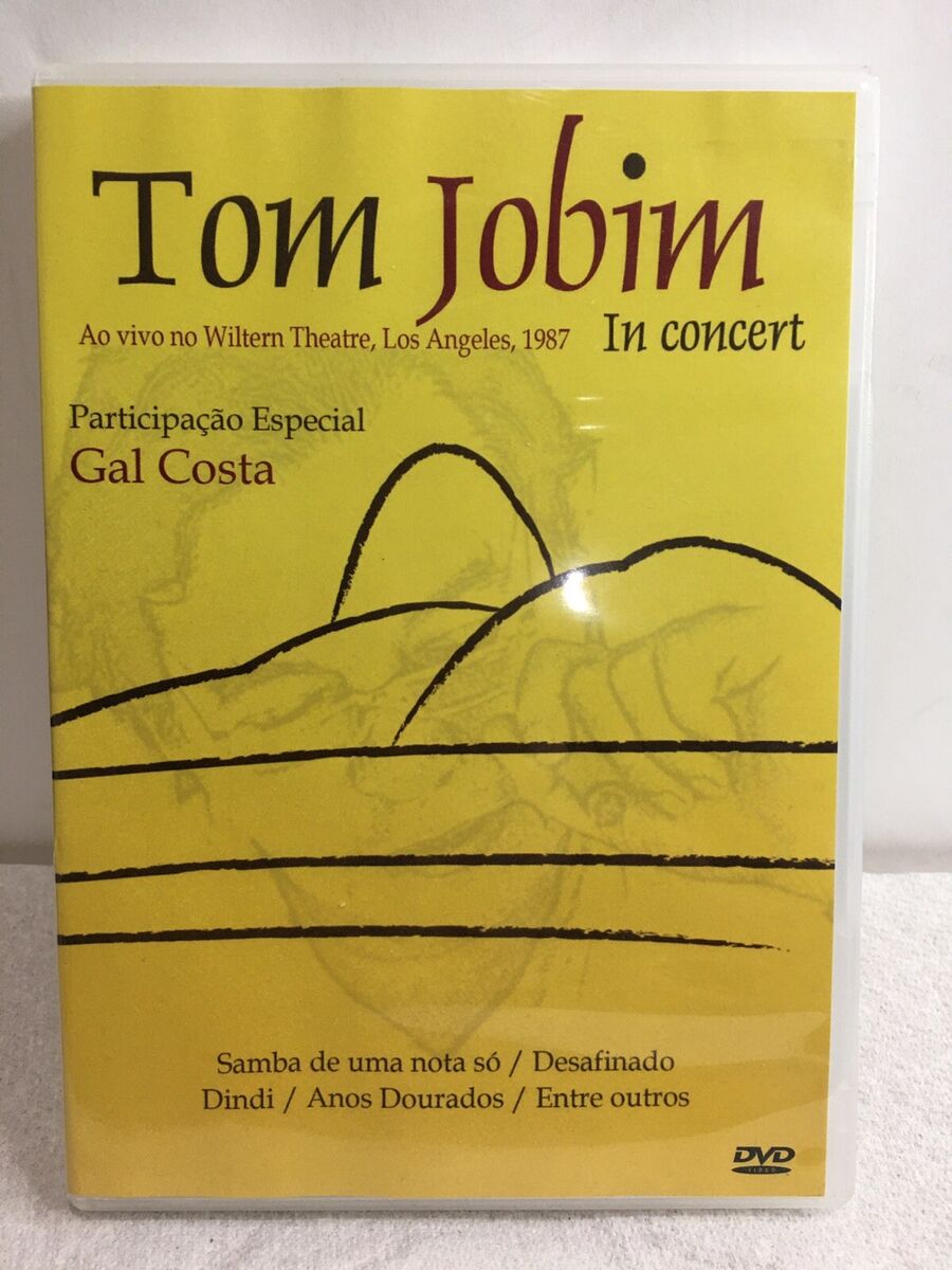Tom Jobim, w/Gal Costa, In Concert At The Wiltern Theatre Tom Jobim, w/Gal Costa, In Concert At The Wiltern Theatre