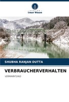 Shubha Ranjan Dutta | Verbraucherverhalten | Taschenbuch | Deutsch (2024)