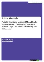 Peter Ubah Okeke | Platelet Count And Indices Of Mean Platelet Volume,...