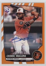 2023 Topps Big League Retail Electric Orange Auto Cedric Mullins #118 Auto 1dm4