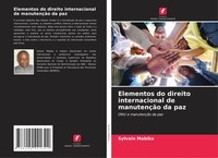 Sylvain Mabika | Elementos Do Direito Internacional De ManutençãO Da Paz | Buch