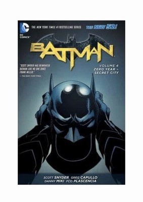 BATMAN VOLUME 4: ZERO YEAR - SECRET CITY - 2014 - NEW Hardcover