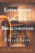 Experiencing Spiritual Breakthroughs Hardcover Bruce Wilkinson