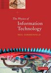The Physics of Information Technology Gershenfeld Paperback 9780521210225
