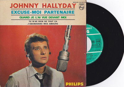 EP 45T Johnny HALLYDAY ''Entschuldigung mich Partner''       