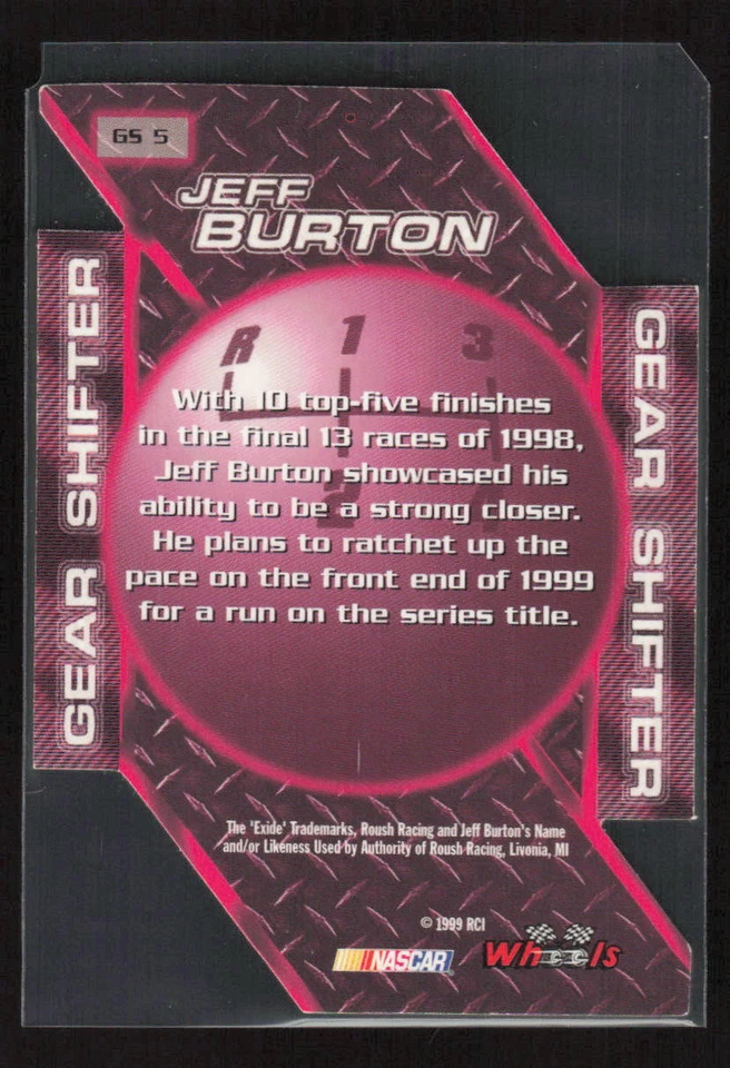 1999 Wheels High Gear Gear Shifters #GS 5 Jeff Burton Roush Racing - Image 2 of 2