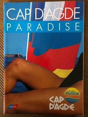 CAP D'AGDE PARADISE - 90 PAGES DE L'HISTOIRE DU CAP EDITIONS UNIQUE DE 1987 - Photo 1/2