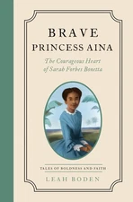 Brave Princess Aina: The Courageous Heart of Sarah Forbes Bonetta - Tales of Bol
